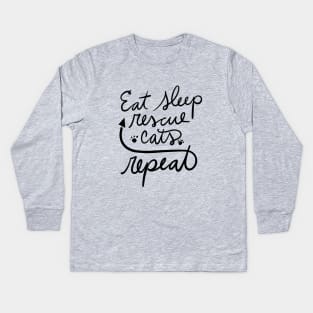 Eat sleep rescue cats repeat Kids Long Sleeve T-Shirt